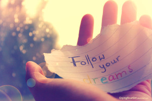 follow_your_dreams_